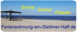 Urlaub am Stettiner Haff in Ueckermünde oder Mönkebude